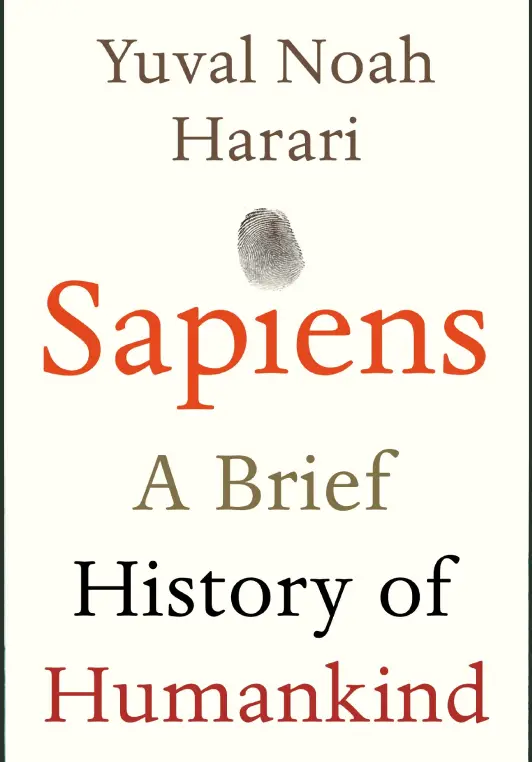 Sapiens: A Brief History of Humankind Sapiens: A Brief History of Humankind