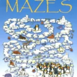 The Big Book of Mazes and Puzzles