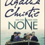 And Then There Were None